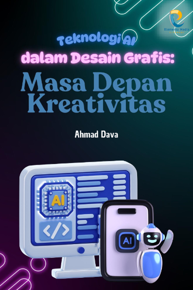 Teknologi AI dalam Desain Grafis: Masa Depan Kreativitas